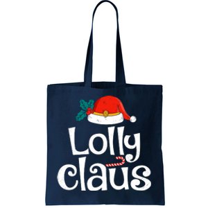 Lolly Claus Christmas Santa Claus Xmas Family Pajamas Wo Tote Bag