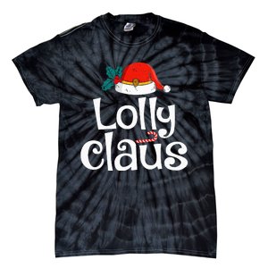 Lolly Claus Christmas Santa Claus Xmas Family Pajamas Tie-Dye T-Shirt