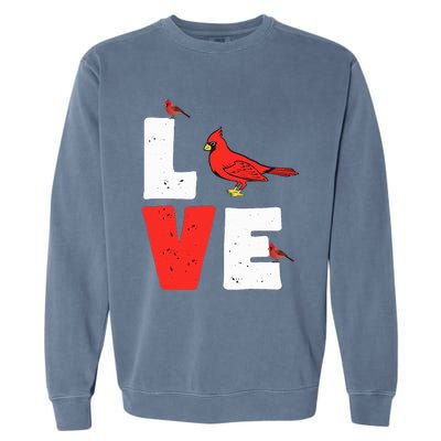 Love Cardinal Cardinal Lover Garment-Dyed Sweatshirt