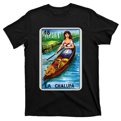 La Chalupa Card Mexican Lottery Card T-Shirt