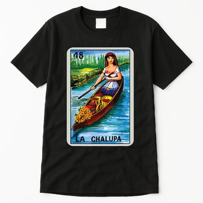 La Chalupa Card Mexican Lottery Card Tall T-Shirt