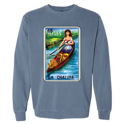 La Chalupa Card Mexican Lottery Card Garment-Dyed Sweatshirt