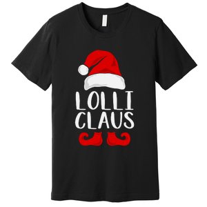 Lolli Claus Christmas Grandma Santa, Funny Santa, Christmas Lights, Cute Christm Premium T-Shirt