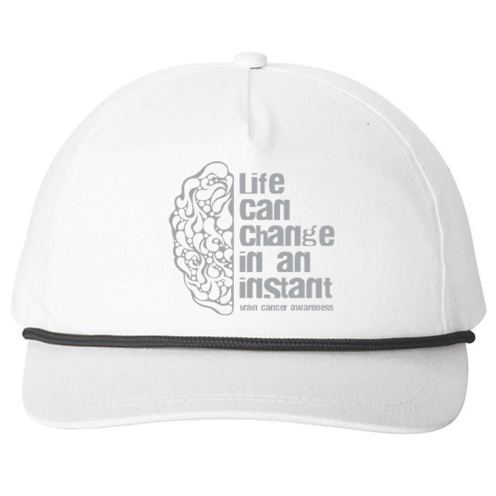 Life Can Change In An Instant Brain Cancer Awareness Snapback Five-Panel Rope Hat