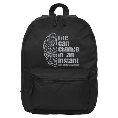 Life Can Change In An Instant Brain Cancer Awareness 16 in Basic Backpack