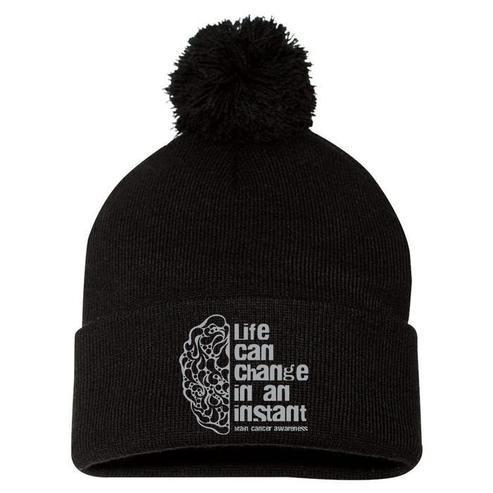 Life Can Change In An Instant Brain Cancer Awareness Pom Pom 12in Knit Beanie