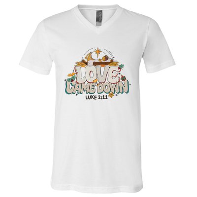 Love Came Down Bible Quote Hoodie Christmas Nativity Jesus V-Neck T-Shirt