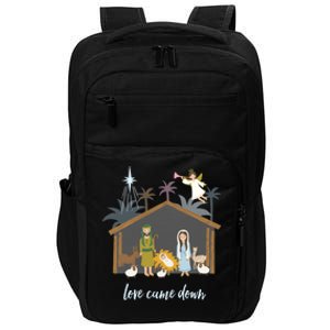 Love Came Down Christian Christmas Nativity Ger Jesus Cool Gift Impact Tech Backpack