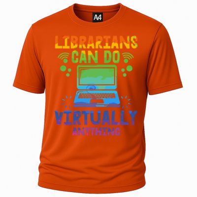 Librarians Can Do Virtually Anything Funny Teacher Gift Idea Great Gift Cooling Performance Crew T-Shirt