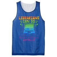 Librarians Can Do Virtually Anything Funny Teacher Gift Idea Great Gift Mesh Reversible Basketball Jersey Tank