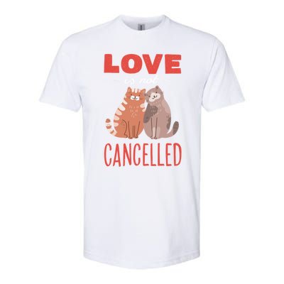 Love Cat Design Gift Love Is Not Cancelled Meaningful Gift Softstyle CVC T-Shirt