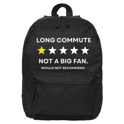 Long Commute Did Not Enjoy Would Not Recommend 16 in Basic Backpack