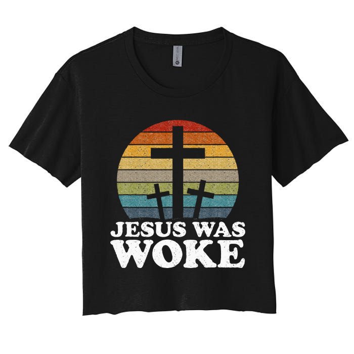 Liberal Christian Democrat Jesus Was Woke Women's Crop Top Tee