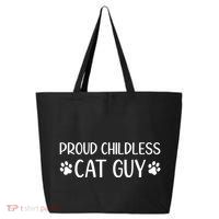 Less Cat Dudes S Cat Dad Proud Less Cat Guy Cool Gift 25L Jumbo Tote