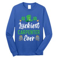 Luckiest Carpenter Ever St Patrick's Saint Pattys Day Funny Gift Long Sleeve Shirt