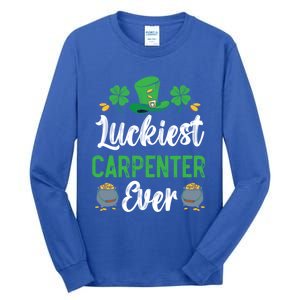 Luckiest Carpenter Ever St Patrick's Saint Pattys Day Funny Gift Tall Long Sleeve T-Shirt