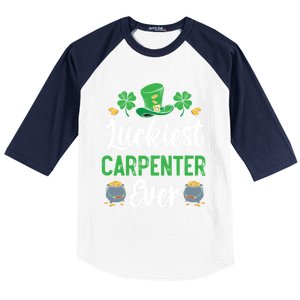 Luckiest Carpenter Ever St Patrick's Saint Pattys Day Funny Gift Baseball Sleeve Shirt