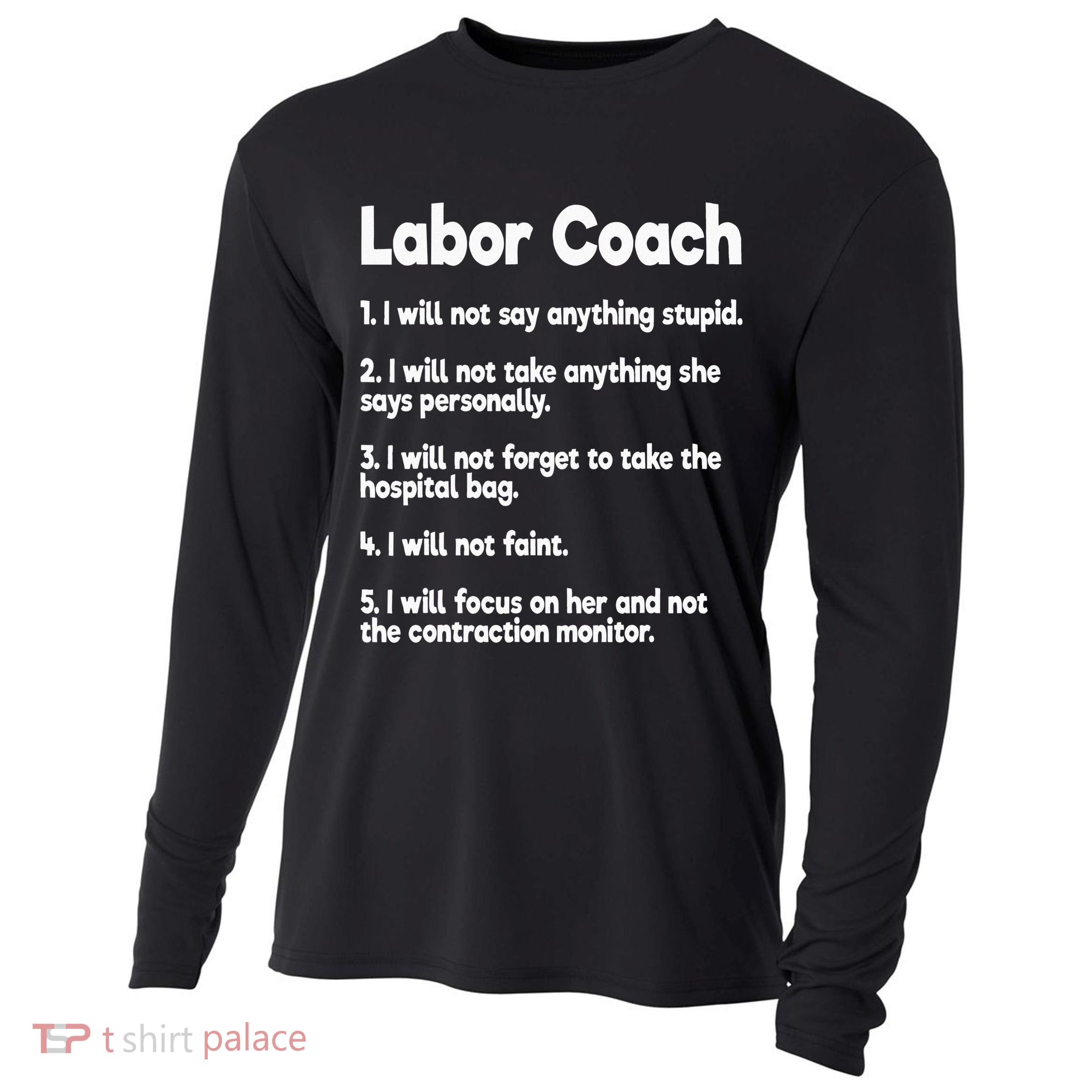 Labor Coach Expecting Dad Rules Papa Funny Baby Cooling Performance Long Sleeve Crew