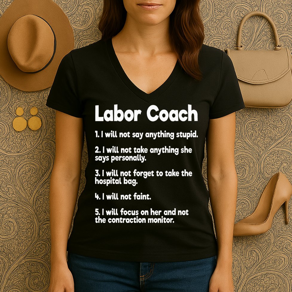 Labor Coach Expecting Dad Rules Papa Funny Baby Women's V-Neck T-Shirt