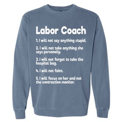 Labor Coach Expecting Dad Rules Papa Funny Baby Garment-Dyed Sweatshirt