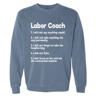 Labor Coach Expecting Dad Rules Papa Funny Baby Garment-Dyed Sweatshirt