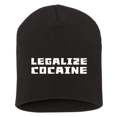 Legalize Cocaine Funny Short Acrylic Beanie