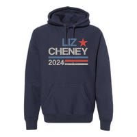 Liz Cheney For President 2024 Usa Election Liz 24 Premium Hoodie