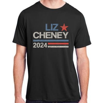 Liz Cheney For President 2024 Usa Election Liz 24 Adult ChromaSoft Performance T-Shirt