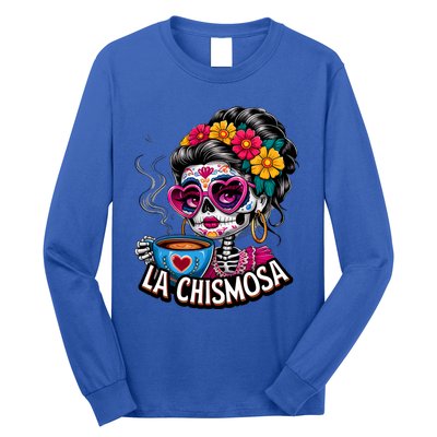 La Chismosa Funny Mexican Chisme Spanish Skeleton Skull Long Sleeve Shirt