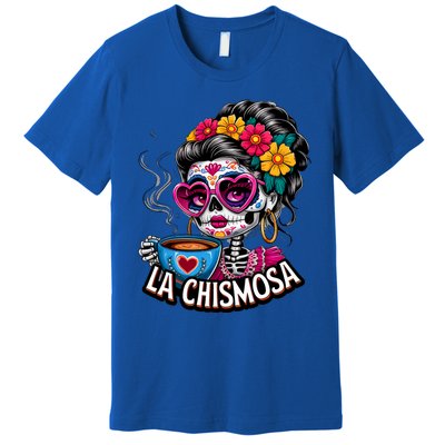 La Chismosa Funny Mexican Chisme Spanish Skeleton Skull Premium T-Shirt