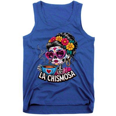 La Chismosa Funny Mexican Chisme Spanish Skeleton Skull Tank Top