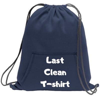 Last Clean FUNNY Laundry Day Sweatshirt Cinch Pack Bag