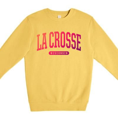 La Crosse Funny Gift Cute Gift College University Style Wi Usa Gift Premium Crewneck Sweatshirt