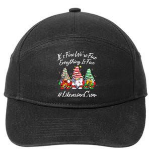 Librarian Crew Funny Everything Is Fine Christmas Gnomie 7-Panel Snapback Hat