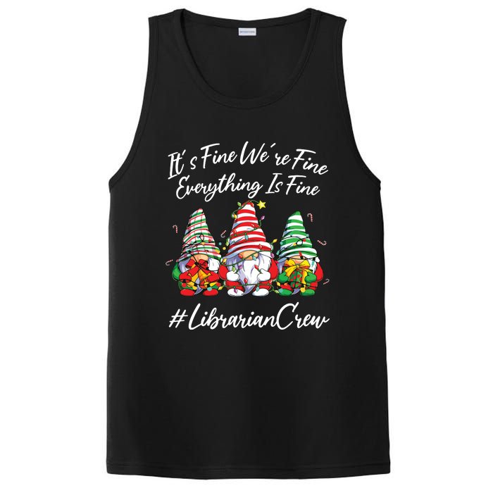 Librarian Crew Funny Everything Is Fine Christmas Gnomie PosiCharge Competitor Tank