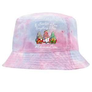 Librarian Crew Funny Everything Is Fine Christmas Gnomie Tie-Dyed Bucket Hat