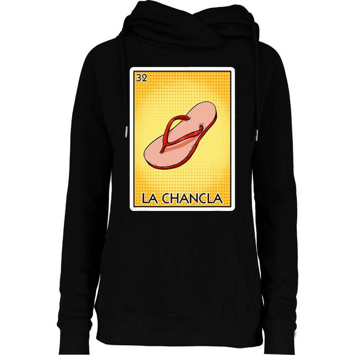 La Chancla Flip Flop Card Mexican Lottery Card La Chancla Womens Funnel Neck Pullover Hood