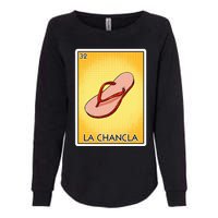 La Chancla Flip Flop Card Mexican Lottery Card La Chancla Womens California Wash Sweatshirt