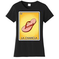 La Chancla Flip Flop Card Mexican Lottery Card La Chancla Women's T-Shirt