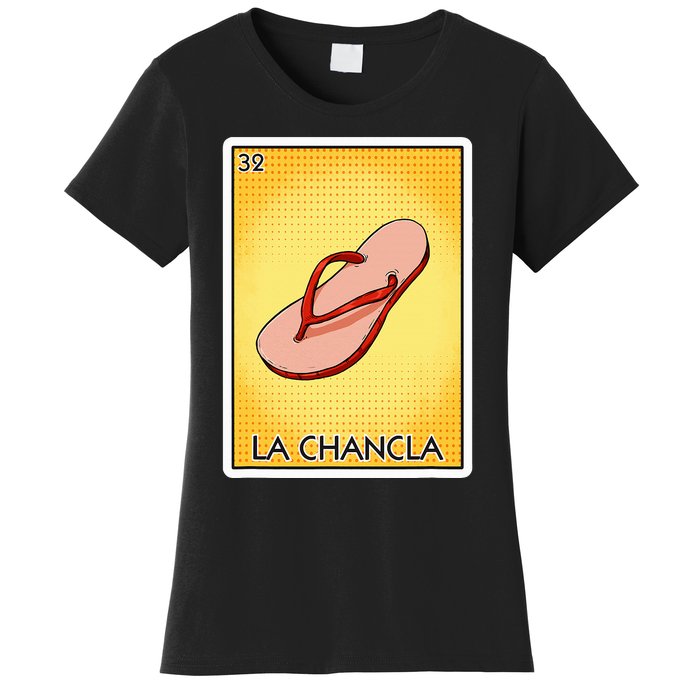 La Chancla Flip Flop Card Mexican Lottery Card La Chancla Women's T-Shirt