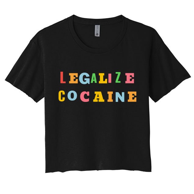 Legalize Cocaine Funny Design Crop Top