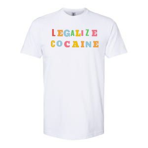 Legalize Cocaine Funny Design Softstyle CVC T-Shirt