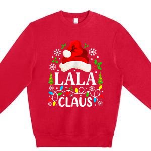 Lala Claus Funny Christmas Family Matching Grandma Premium Crewneck Sweatshirt