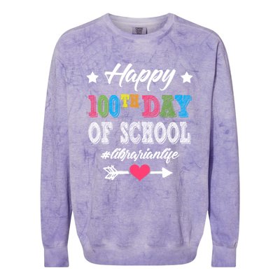 Librarian Cute Gift Happy 100th Day Of School 100 Days Smarter Gift Colorblast Crewneck Sweatshirt