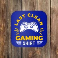 Last Clean Gaming Shirt Coaster