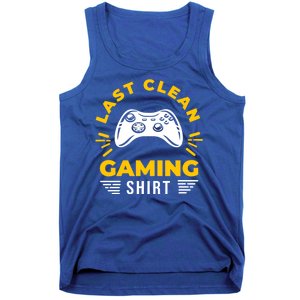 Last Clean Gaming Shirt Tank Top