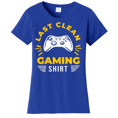 Last Clean Gaming Shirt Women's T-Shirt