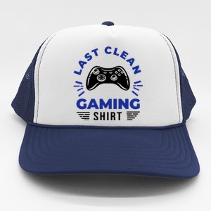 Last Clean Gaming Shirt Trucker Hat