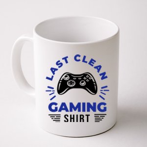 Last Clean Gaming Shirt Coffee Mug