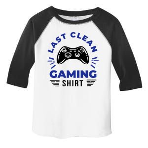 Last Clean Gaming Shirt Toddler Fine Jersey T-Shirt